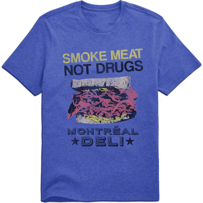 T-shirt smoke meat not drugs - rep514