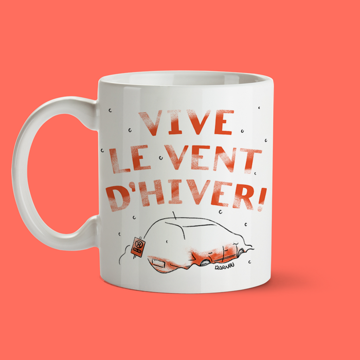 Tasse | vive le vent d'hiver!