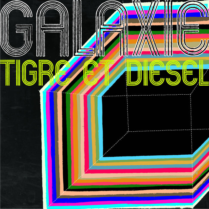 Galaxie - tigre et diesel (lp)