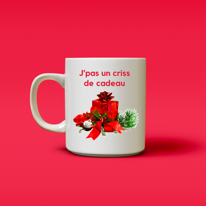 Tasse | j'pas un criss de cadeau