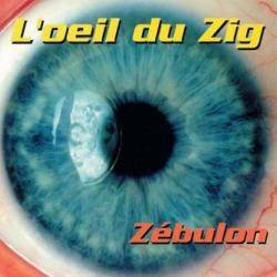 L'oeil du zig (cd)