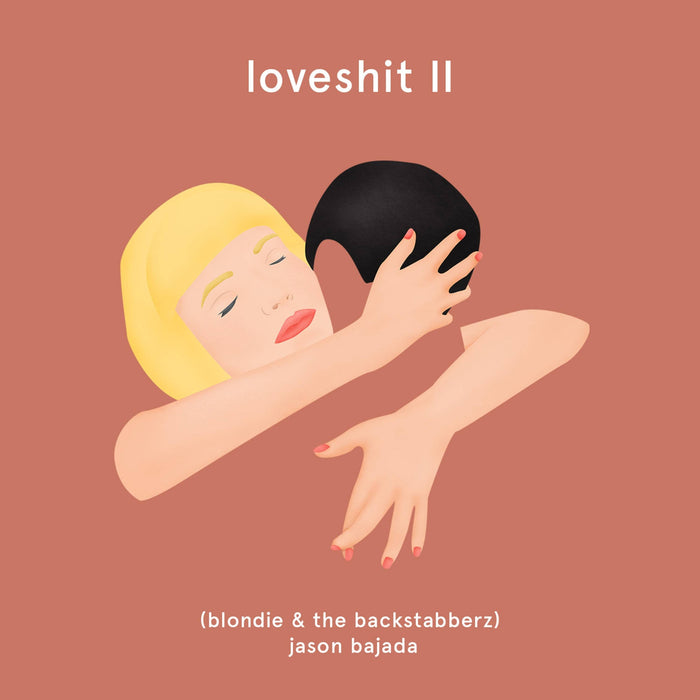Loveshit ii (blondie & the backstabberz) (vinyle)